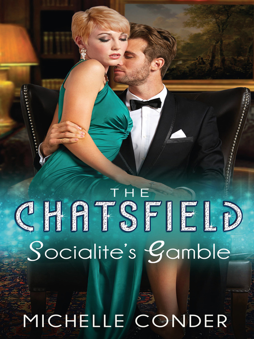 Title details for Socialite's Gamble by Michelle Conder - Wait list